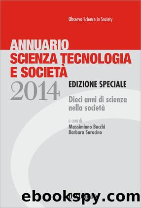 Annuario Scienza Tecnologia e SocietÃ  2014 by Massimiano Bucchi Barbara Saracino