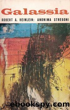 Anonima Stregoni by Heinlein Robert Anson