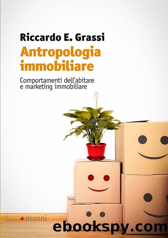 Antropologia immobiliare by Riccardo E. Grassi