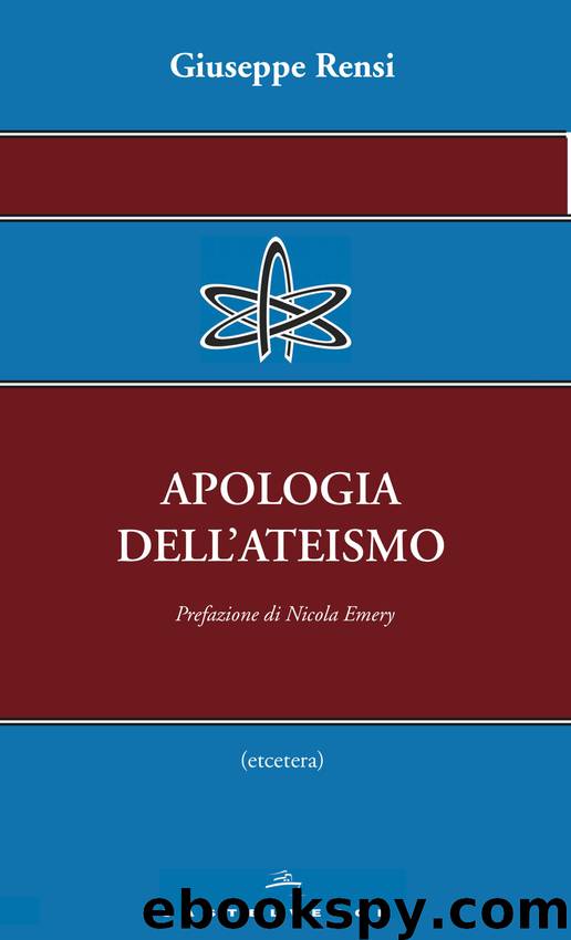 Apologia dell’ateismo by Giuseppe Rensi