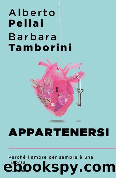Appartenersi by Alberto Pellai & Barbara Tamborini