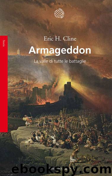 Armageddon: La valle di tutte le battaglie (Italian Edition) by Eric H. Cline