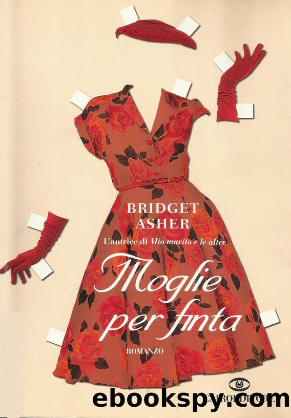 Asher Bridget - Moglie per finta by Asher Bridget