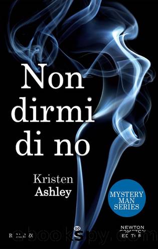 Ashley Kristen - 2011 - Non dirmi di no by Ashley Kristen