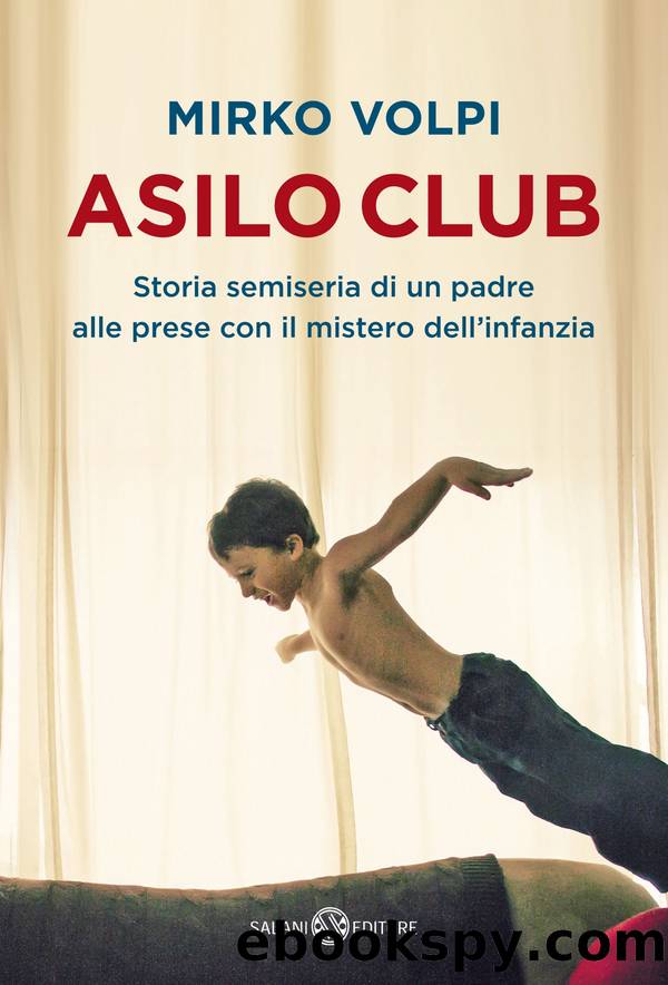 Asilo Club by Mirko Volpi
