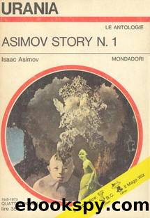 Asimov Story 1 - Urania 625 by Asimov Isaac