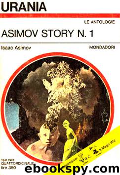 Asimov Story N. 1 by Isaac Asimov