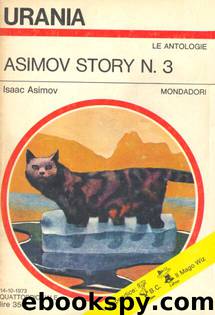 Asimov Story n° 3 by Isaac Asimov