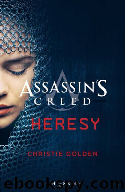 Assassin's Creed Heresy by Christie Golden