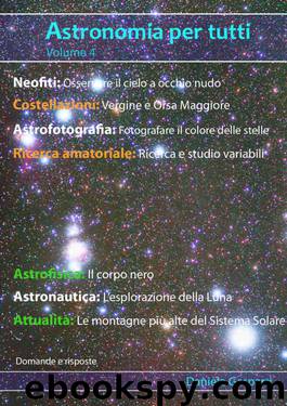 Astronomia per tutti: volume 4 by Daniele Gasparri