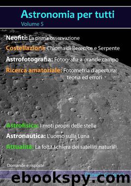 Astronomia per tutti: volume 5 by Daniele Gasparri