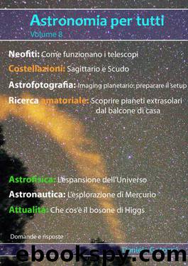 Astronomia per tutti: volume 8 by Daniele Gasparri