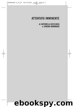 Attentato imminente by Antonella Beccaria & Simona Mammano