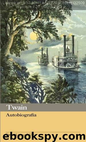 Autobiografia by Mark Twain