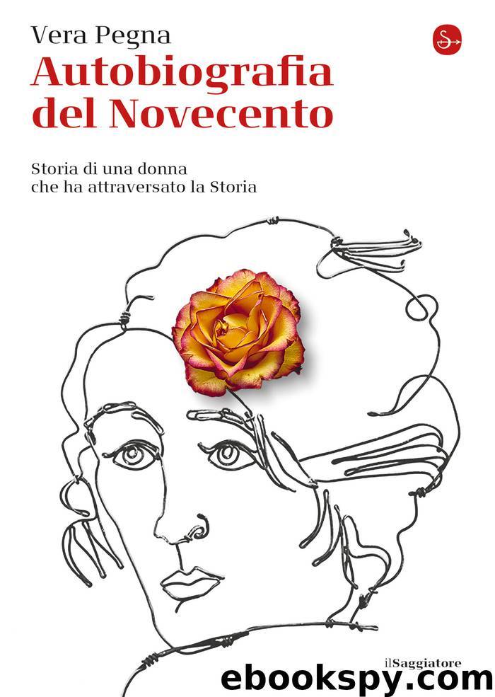 Autobiografia del Novecento by Vera Pegna