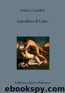 Autodifesa di Caino by Andrea Camilleri