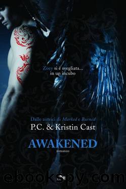 Awakened by CAST P.C. & Kristin