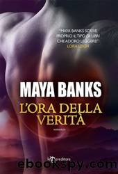 Banks Maya - 2010 - L'ora della veritÃ  by Banks Maya