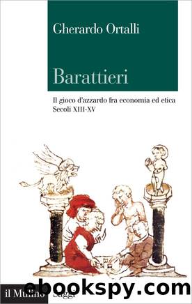 Barattieri by Gherardo Ortalli