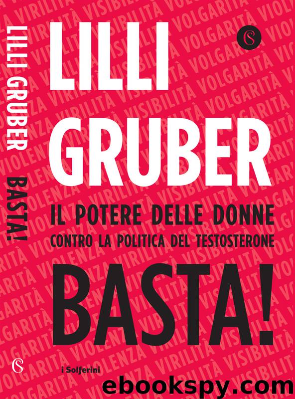 Basta! by Lilli Gruber