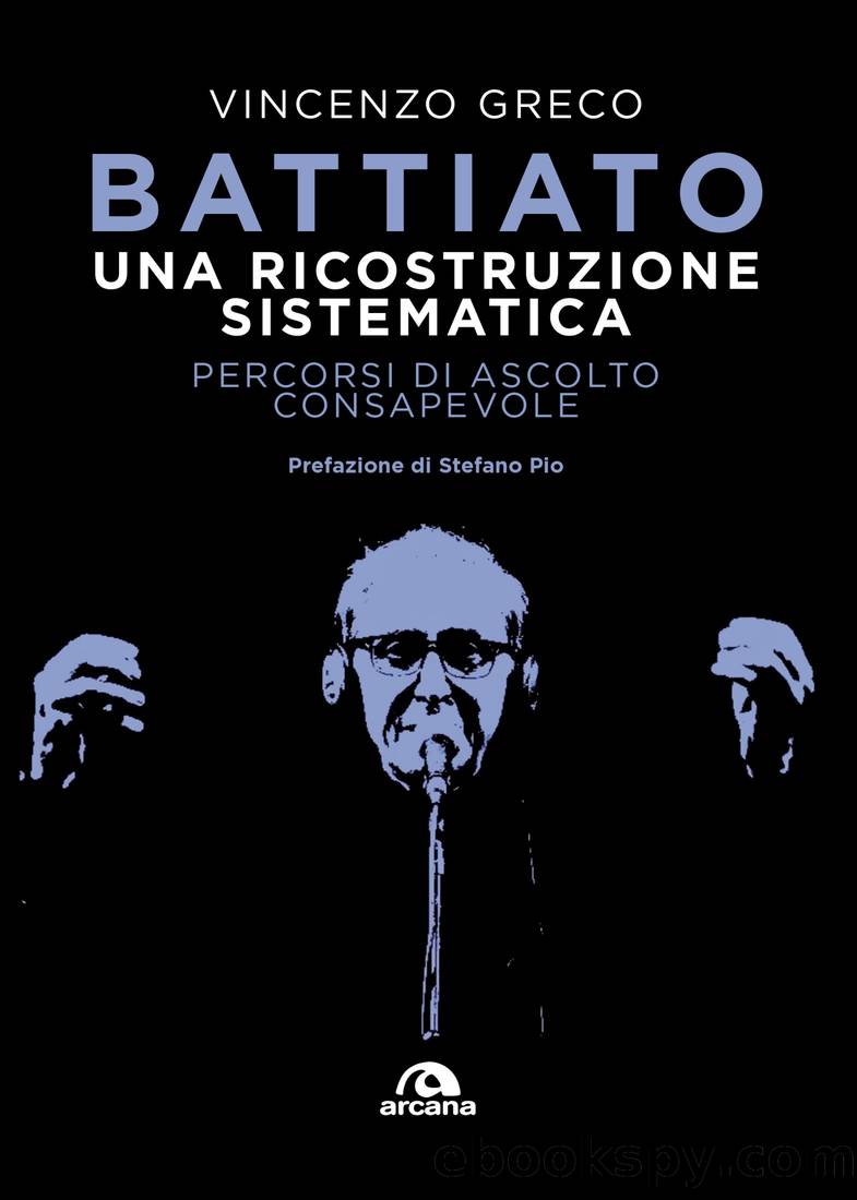 Battiato. Una ricostruzione sistematica by Vincenzo Greco;