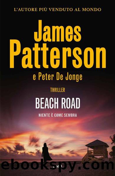 Beach Road (Italian Edition) by James Patterson & Peter De Jonge