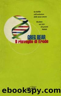 Bear Greg - 1999 - Il risveglio di Erode by Bear Greg