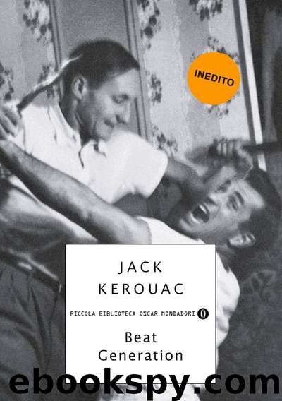 Beat Generation by Kerouac Jack