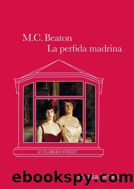 Beaton M. C. - Clarges Street 03 - 1987 - La perfida madrina by Beaton M. C