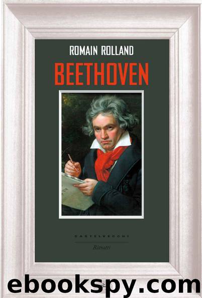 Beethoven (Italian Edition) by Romain Rolland