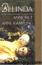 Belinda by Anne Rampling & Anne Rice
