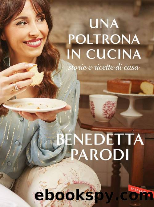 Benedetta Parodi by Una poltrona in cucina
