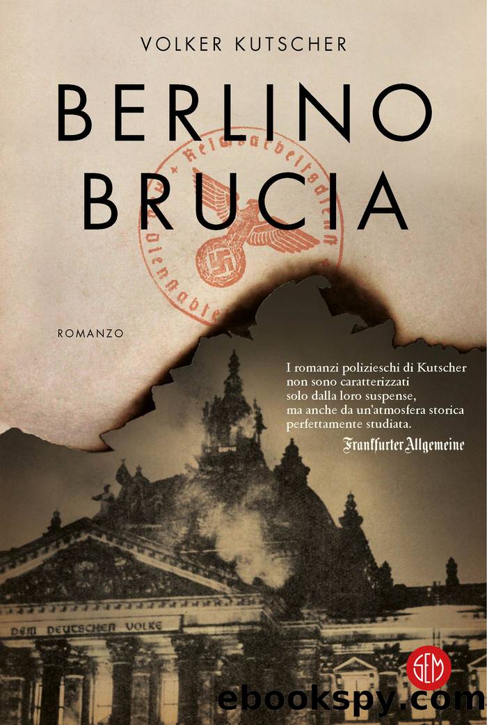 Berlino brucia by Volker Kutscher