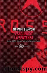 Bianconi Giovanni - 1978 - Eseguendo La Sentenza by Bianconi Giovanni