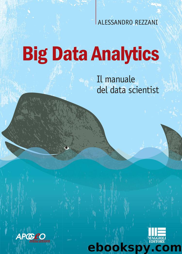 Big Data Analytics by Alessandro Rezzani