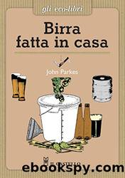 Birra fatta in casa by John Parkes
