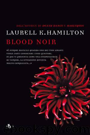 Blood noir by Laurell K. Hamilton