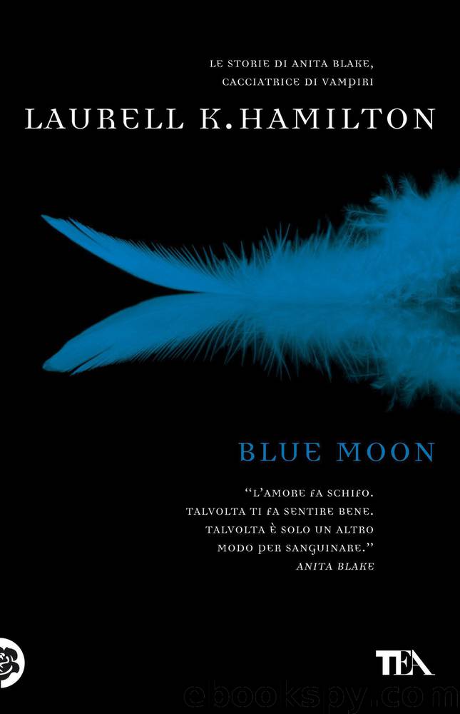 Blue Moon by Laurell K. Hamilton