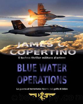Blue Water Operations (Italian Edition) by Copertino James C