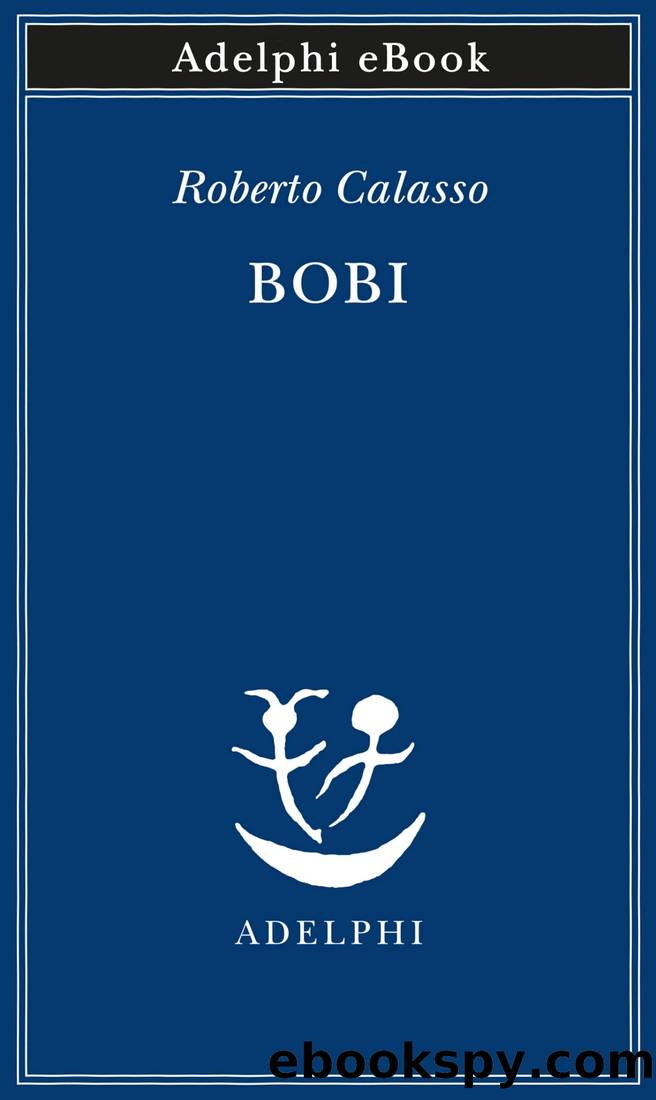 Bobi by Roberto Calasso
