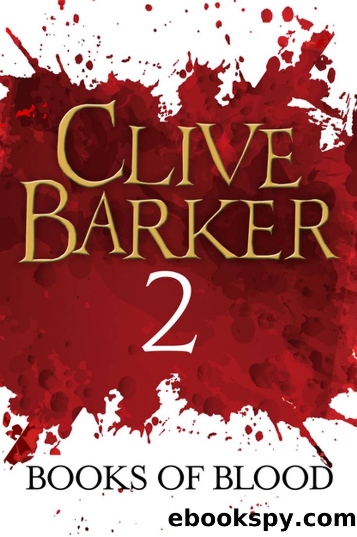 Books of Blood Volume 2 by Clive Barker