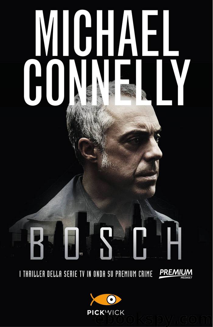 Bosch by Michael Connelly
