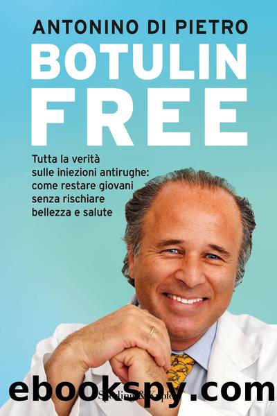 Botulin free by Antonino Di Pietro