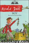 Boy by Dahl Roald