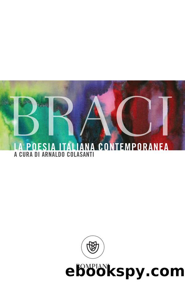 Braci. La poesia italiana contemporanea by AA.VV