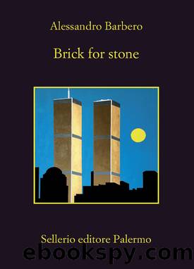 Brick for stone by Alessandro Barbero;