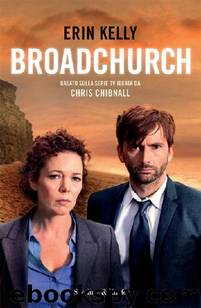 Broadchurch by Erin Kelly & Chris Chibnall