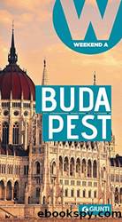 Budapest: Weekend a... by Vincenzo Zanolla