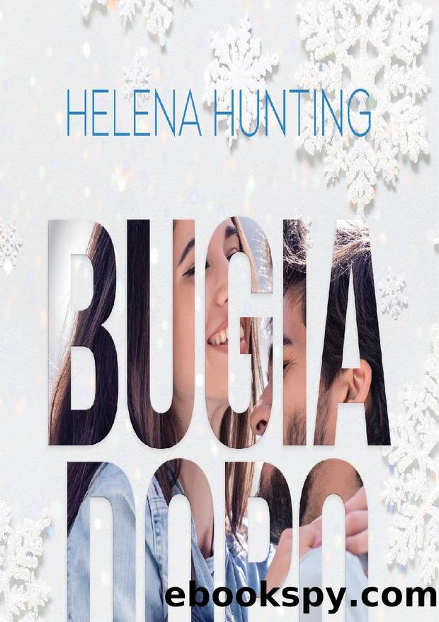 Bugia dopo bugia by Helena Hunting
