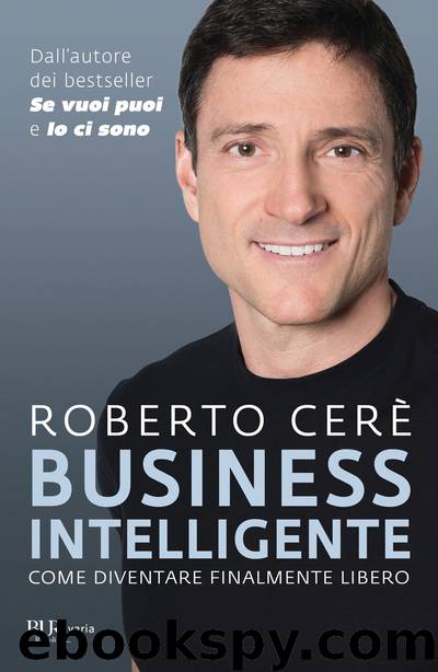 Business intelligente by Roberto Cerè
